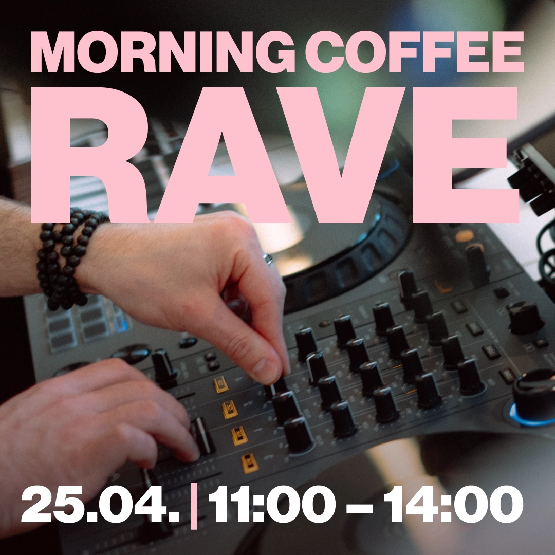 MORNING COFFEE RAVE