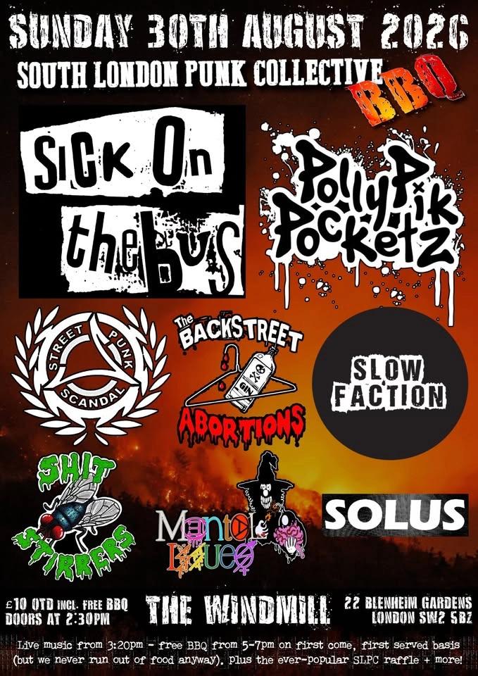 SLPC BBQ: Sick on the Bus, PollyPikPocketz, Scandal, Backstreet Abortions & more