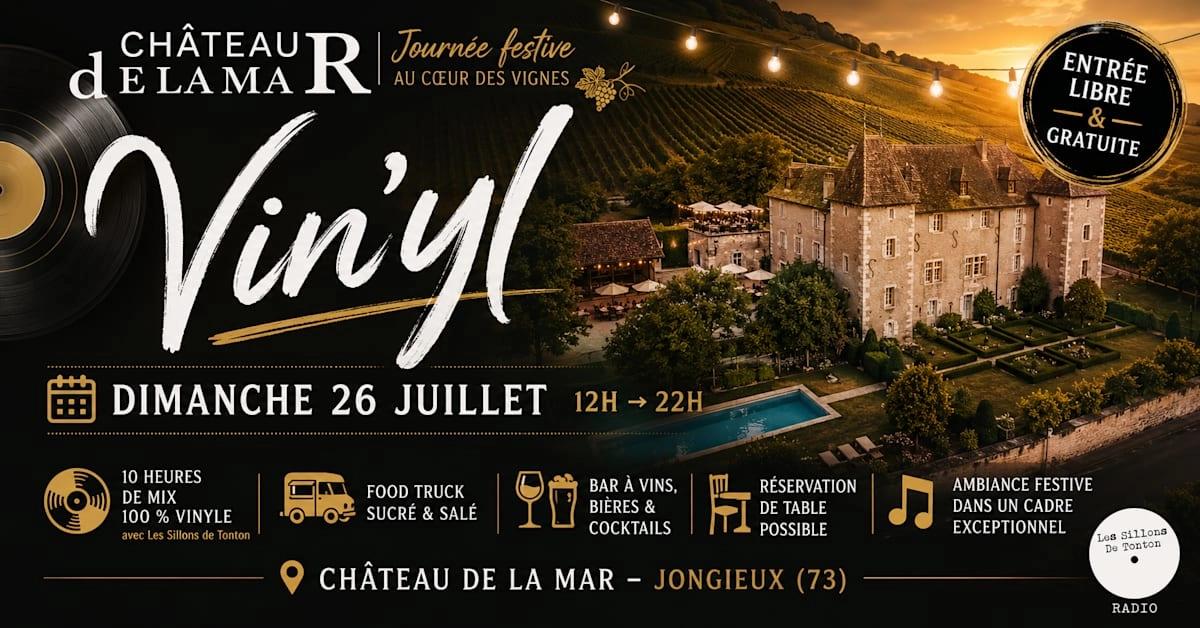 Vin'yl#2 @ Château De La Mar