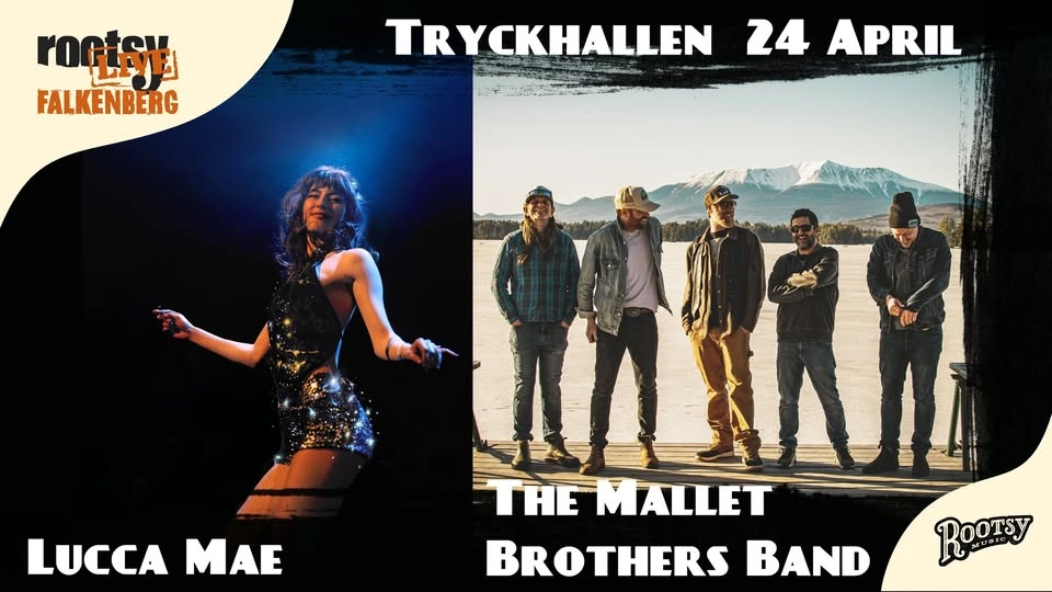 Lucca Mae band (UK) + The Mallett Brothers Band (US)