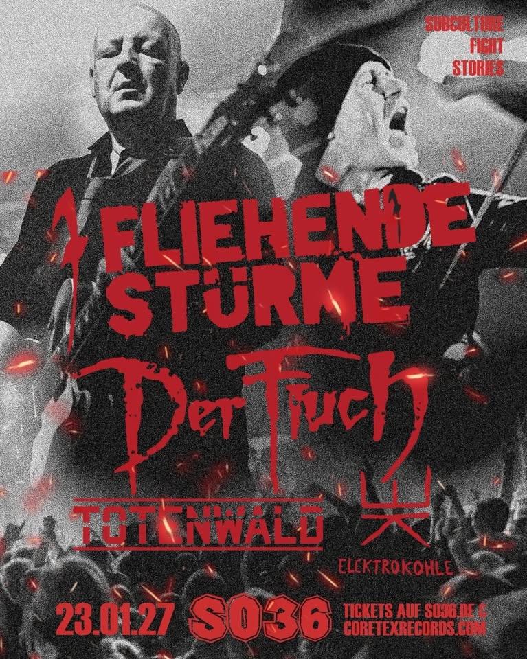 FLIEHENDE STÜRME / DER FLUCH / TOTENWALD / ELEKTROKOHLE // SO36 Berlin
