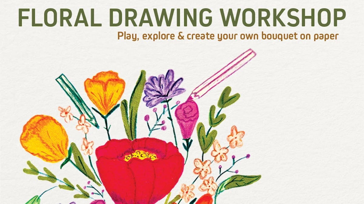 Floral Drawing Workshop