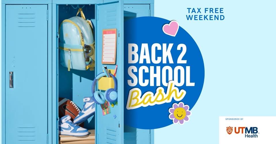 Back to School Bash and Tax-Free Weekend