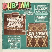 Dubjam Promotions Presents; Sound System Culture