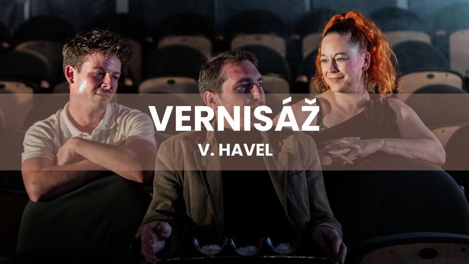 VERNISÁŽ / V. Havel