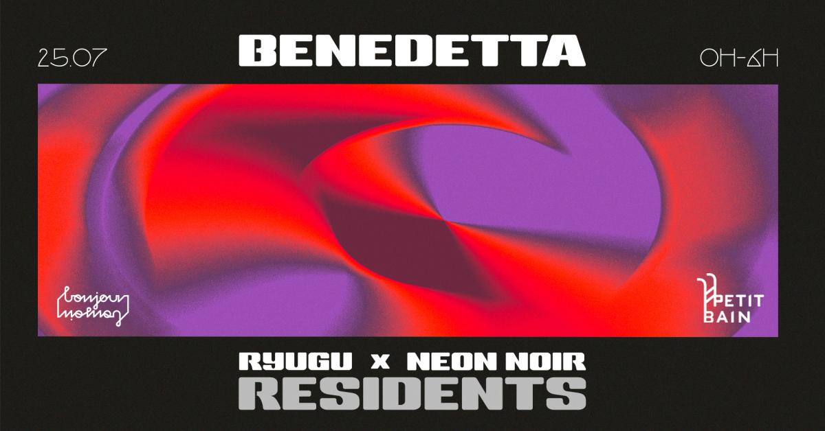 Néon Noir × Ryugu invitent Benedetta