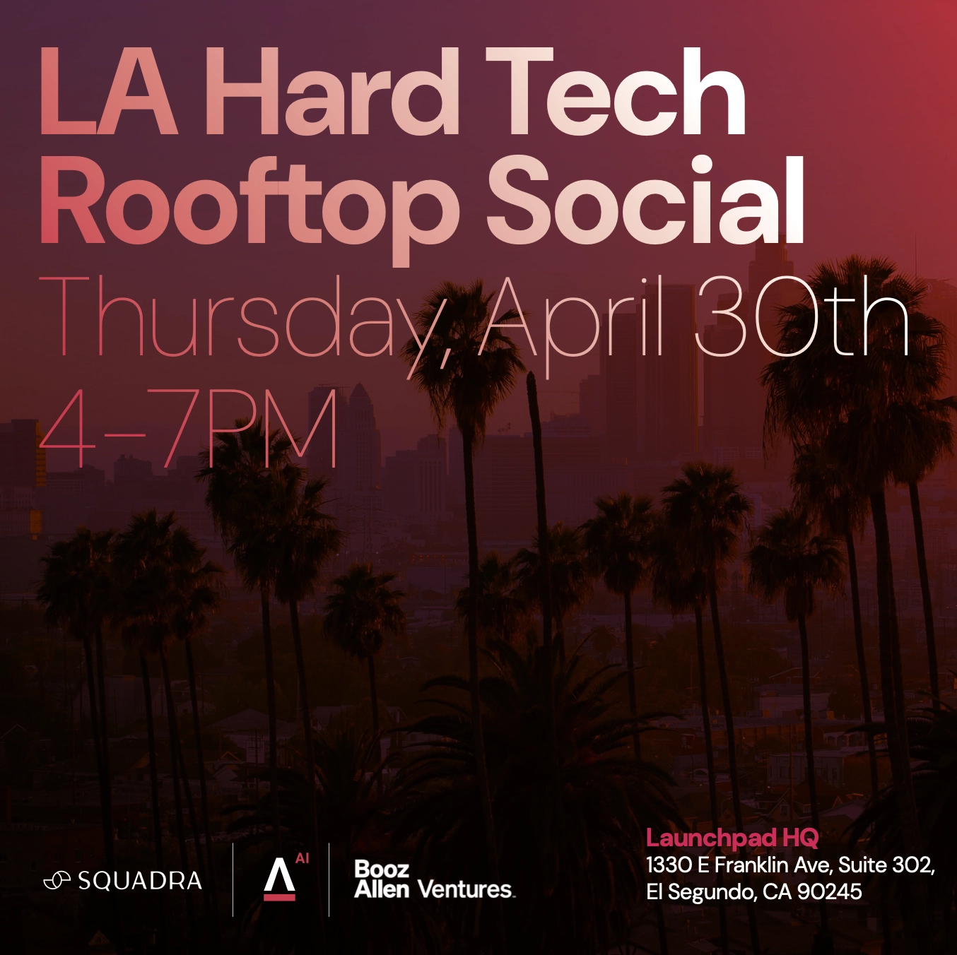 LA Hard Tech Rooftop Social