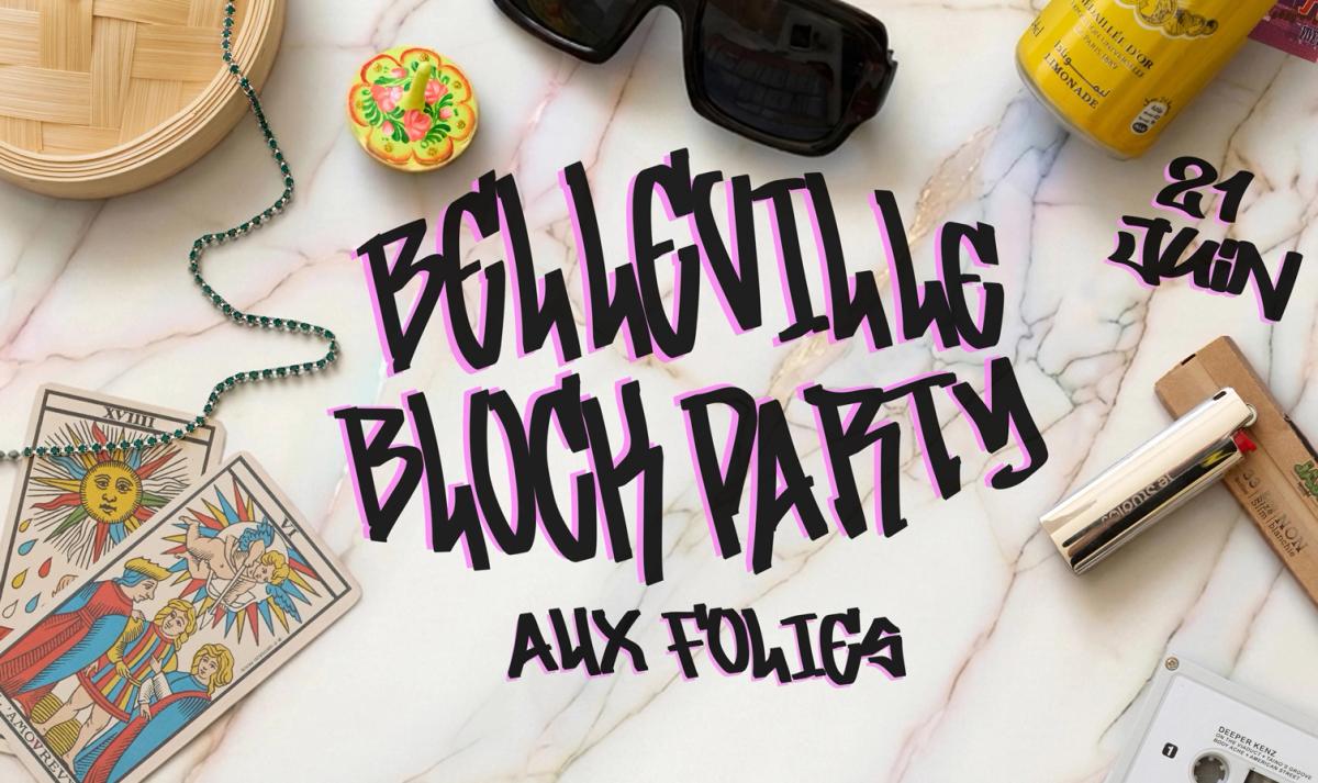 BELLEVILLE BLOCK PARTY