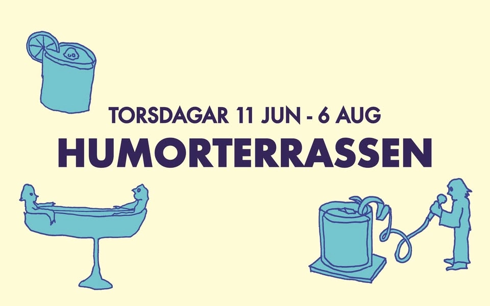 Humorterrassen med Oslipat - Mejeriet | Lund