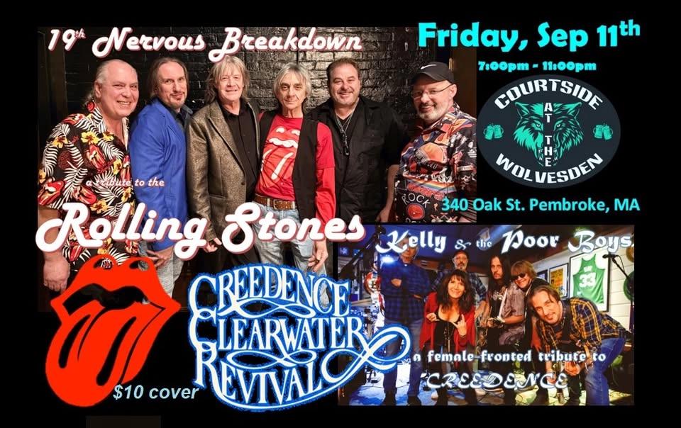 Rolling Stones & CCR tributes, 19th Nerv. Breakdown w/ K&tPB @Courtside at the Wolvesden in Pembroke