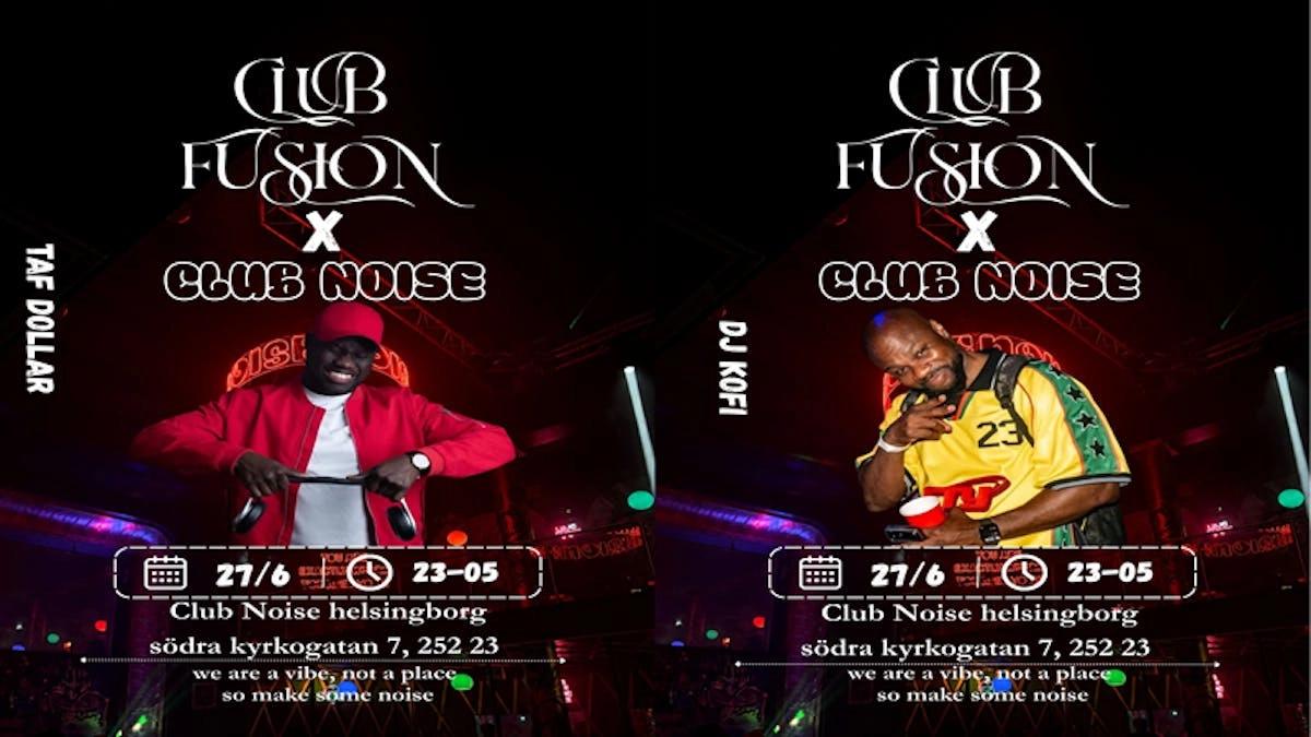 CLUB FUSION X NOISE