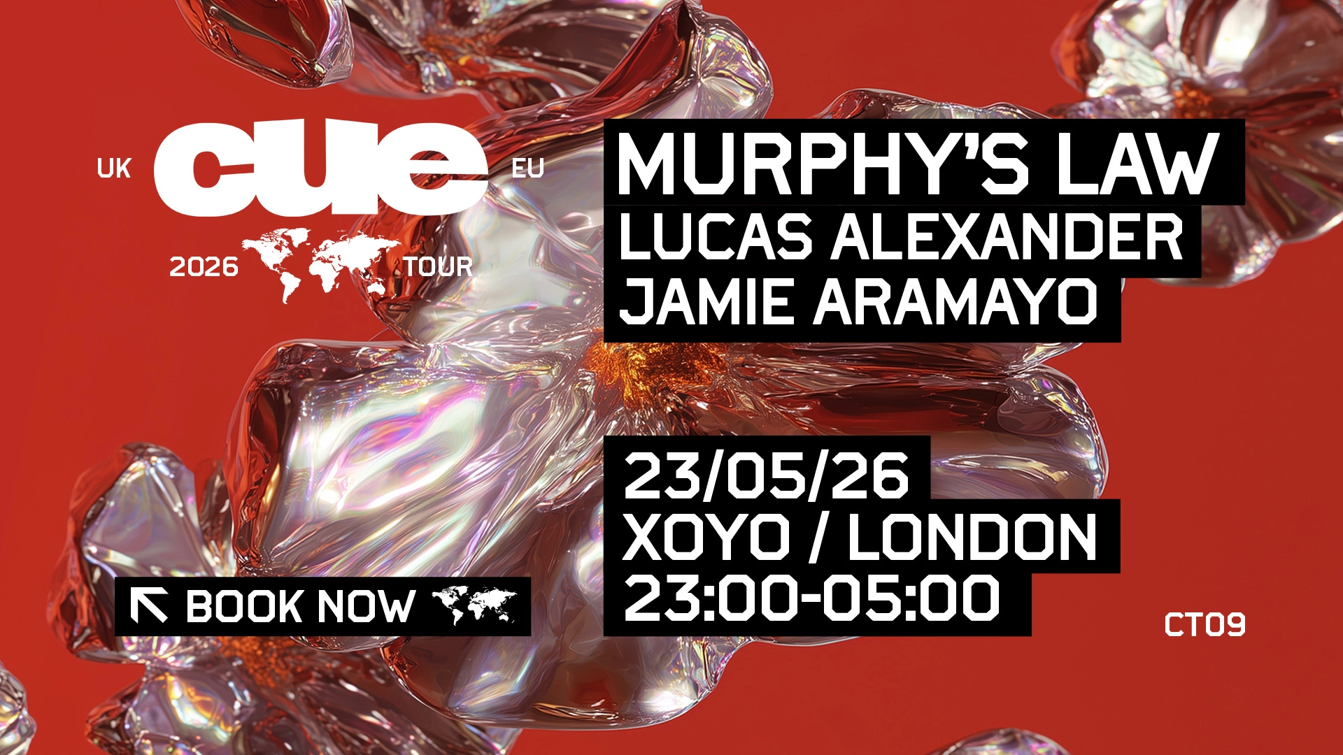 CUE London w. Murphy's Law, Lucas Alexander, Jamie Aramayo