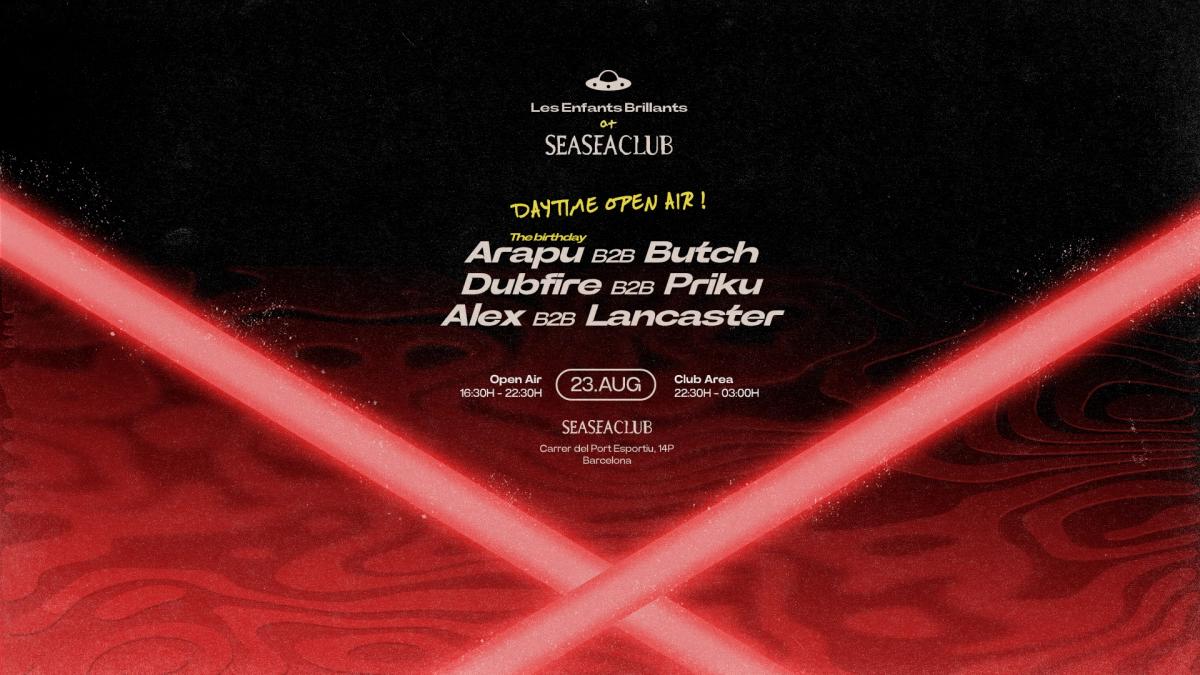 Les Enfants goes to Seaseaclub pres. Arapu Bday Bash with Butch, Priku