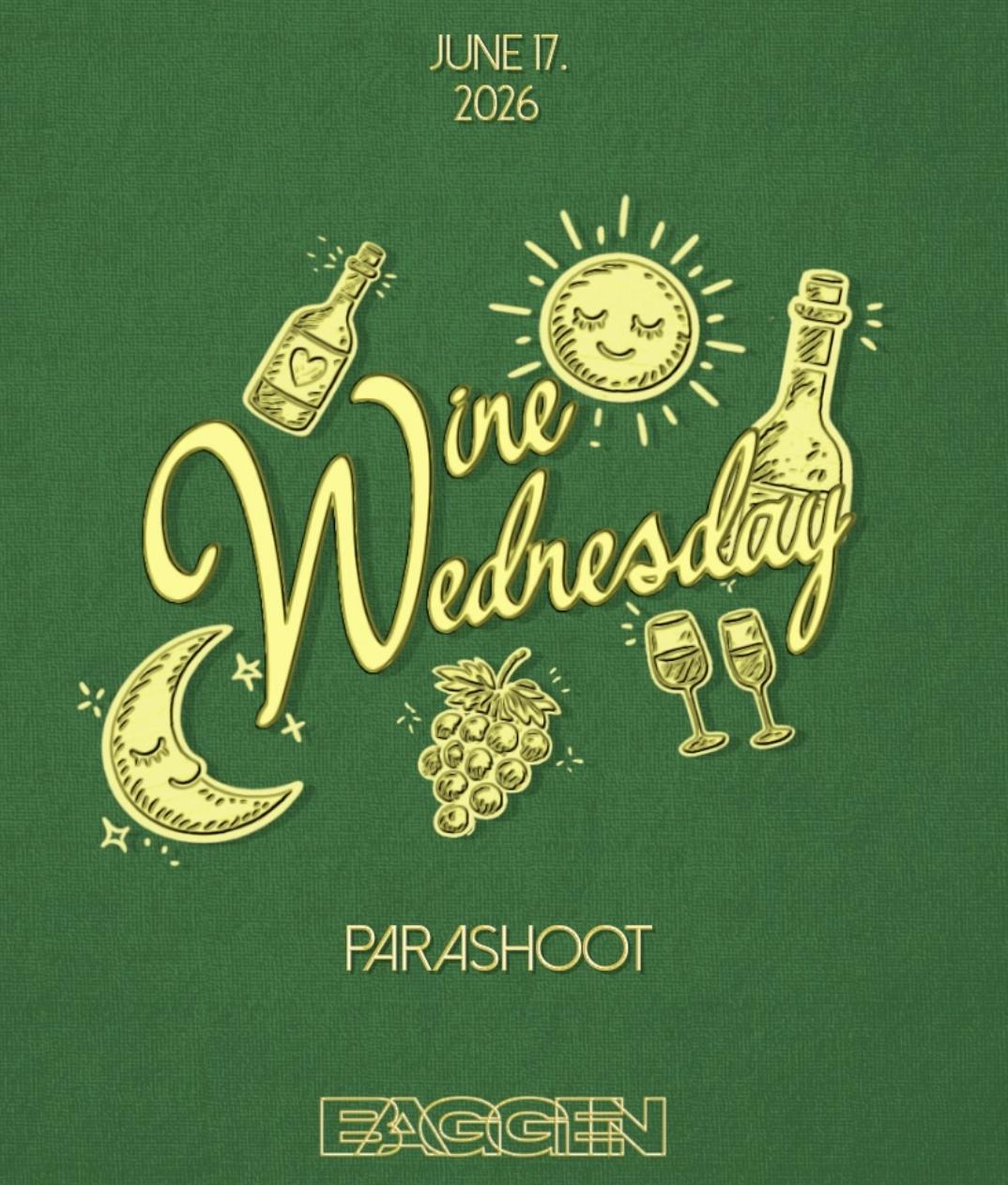 WINE WEDNESDAY x PARASHOOT