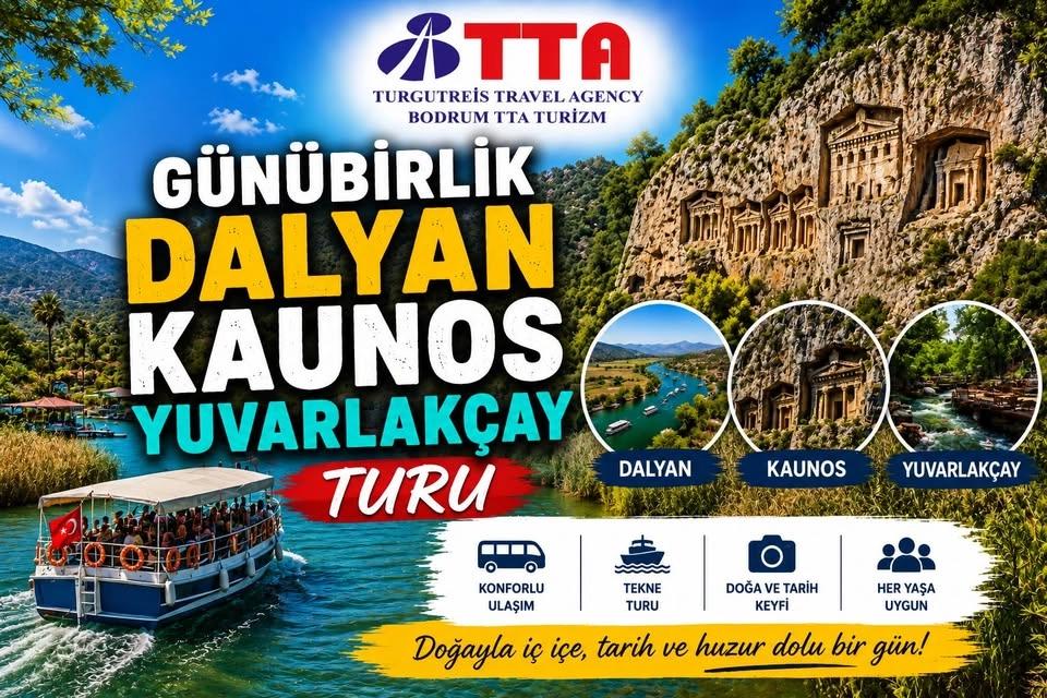 GÜNÜBİRLİK DALYAN KAUNOS YUVARLAKÇAY TURU 🌞🏞
