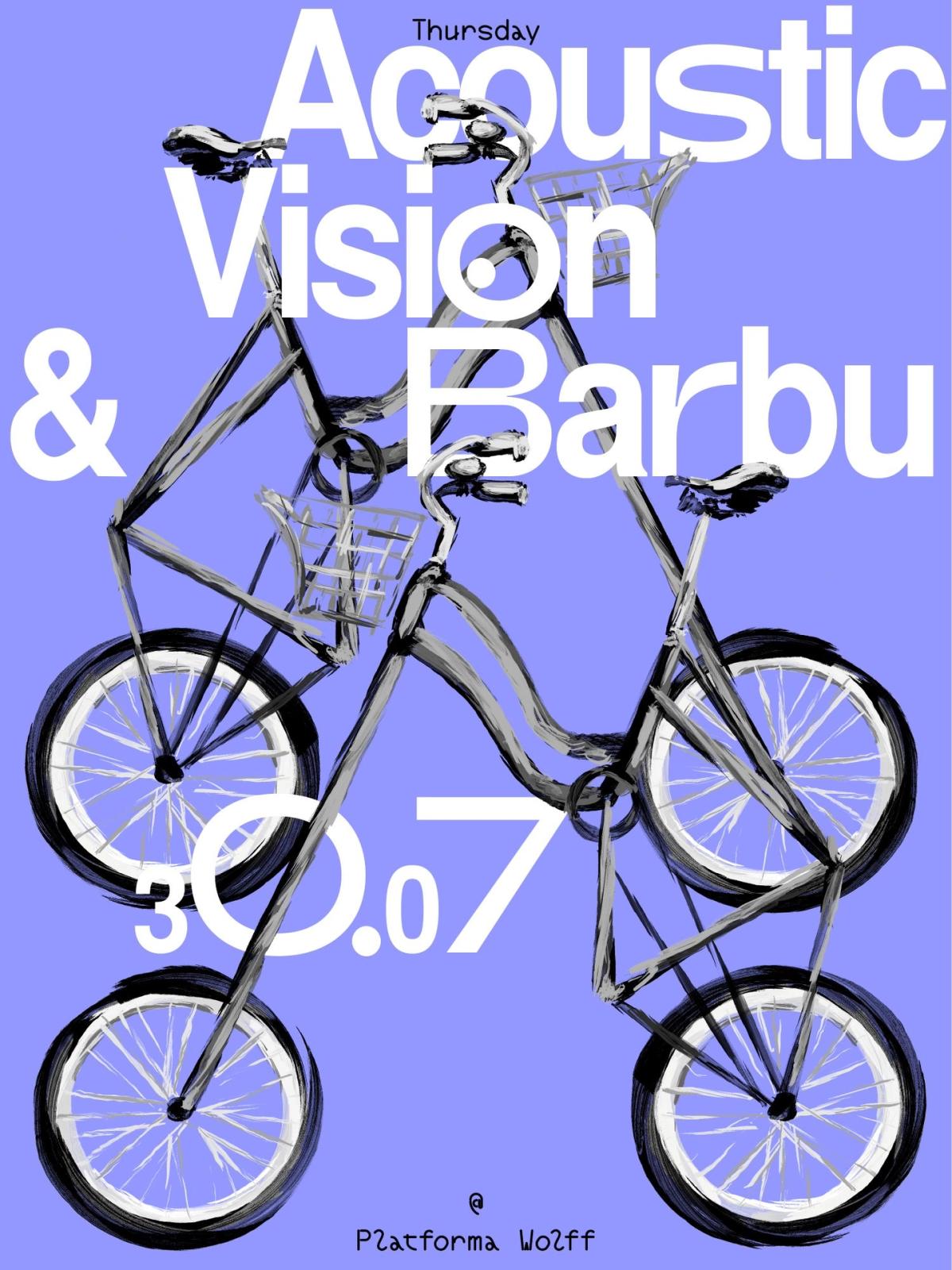 PW Thursdays • Acoustic Vision, Barbu
