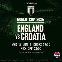 ENGLAND V CROATIA - Football World Cup (Free Entry)