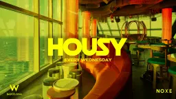 FREE GUEST LIST * Housy at Noxe (26th floor W Barcelona)