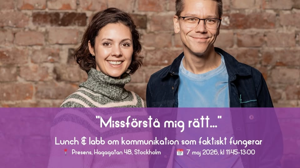 MissförstÄ mig rÀtt - Lunch & labb om kommunikation som faktiskt fungerar