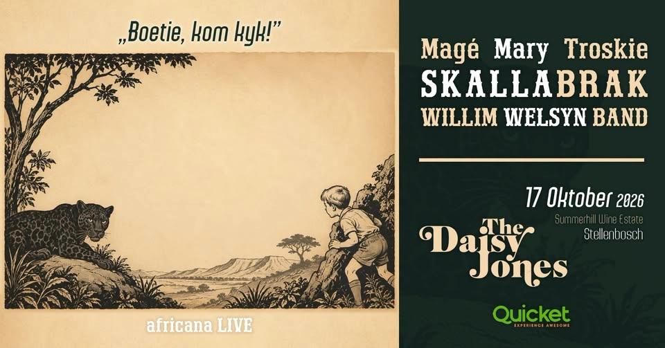 Boetie kom kyk! africana LIVE by Daisy Jones