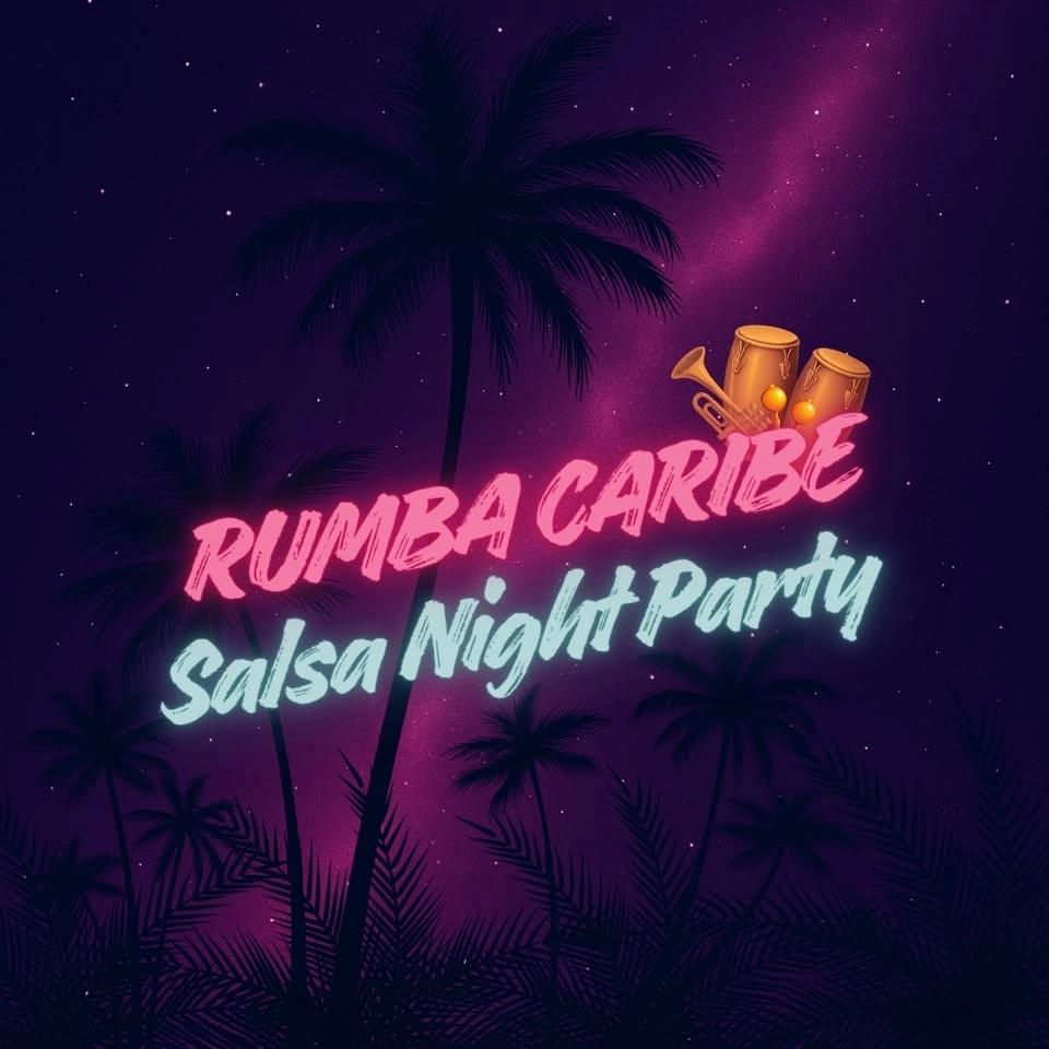 Rumba Caribe - Salsa Night Party at Woolloomooloo 🔥