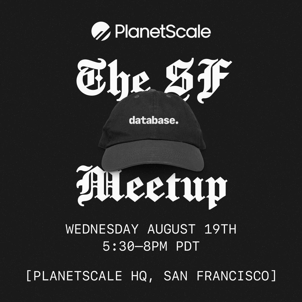 THE SF DATABASE MEETUP: AUGUST
