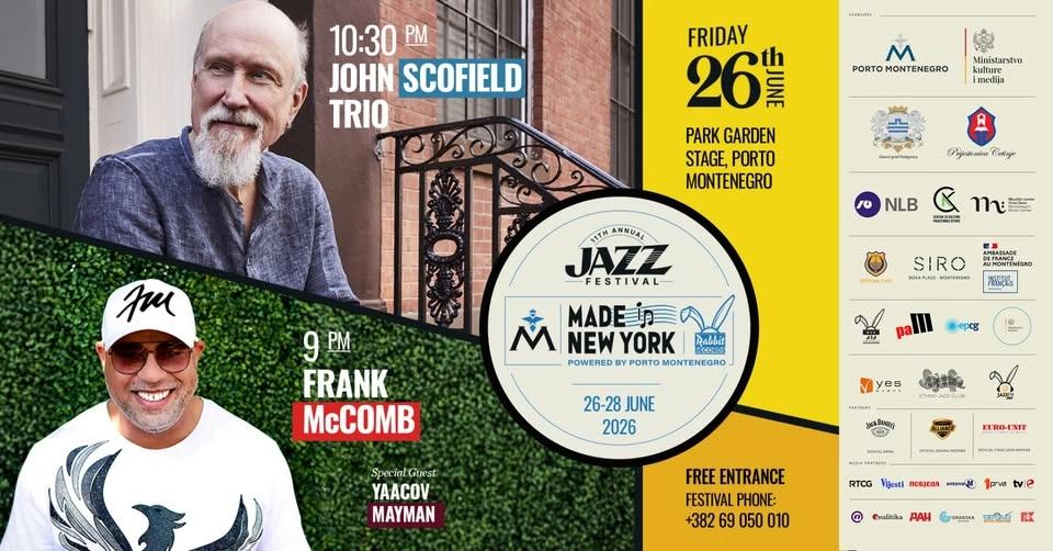 Premiere of the 11th Annual Made in New York Jazz Festival, Montenegro (Tivat)
