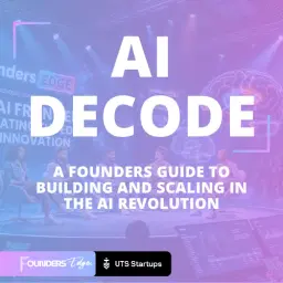 AI DECODE: A Founders Guide to Building and Scaling