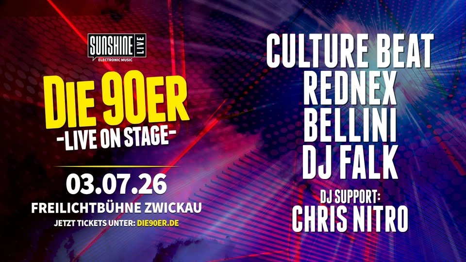 SUNSHINE LIVE: DIE 90ER - Live on Stage | Freilichtbühne Zwickau