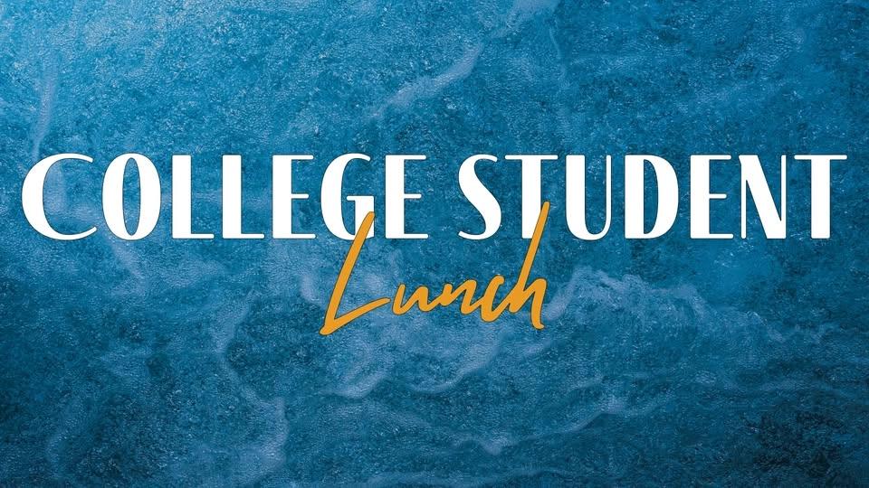 FREE College Student Lunch