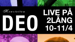 DEO live på 2Lång