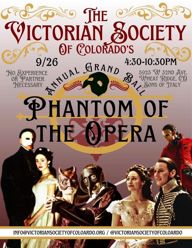 Phantom of the Opera Grand Ball with the Victorian Society