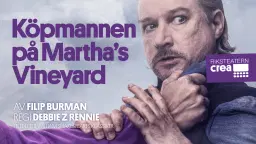 Köpmannen på Martha’s Vineyard - Mölnlycke