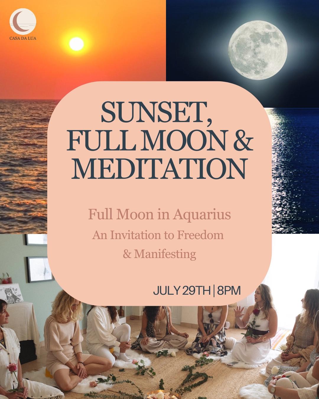 Sunset, Full Moon & Meditation