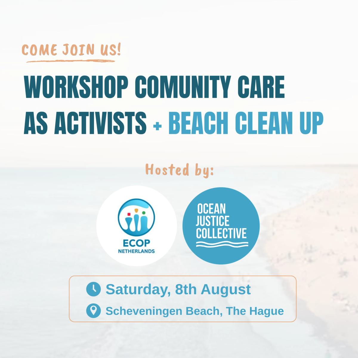 Mini Workshop: Community Care as Activists + Beach Clean-up