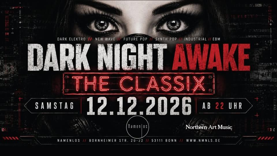 Dark Night Awake - The Classix