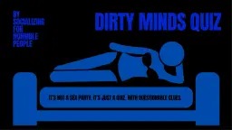 Dirty Mind Quiz: Round VI