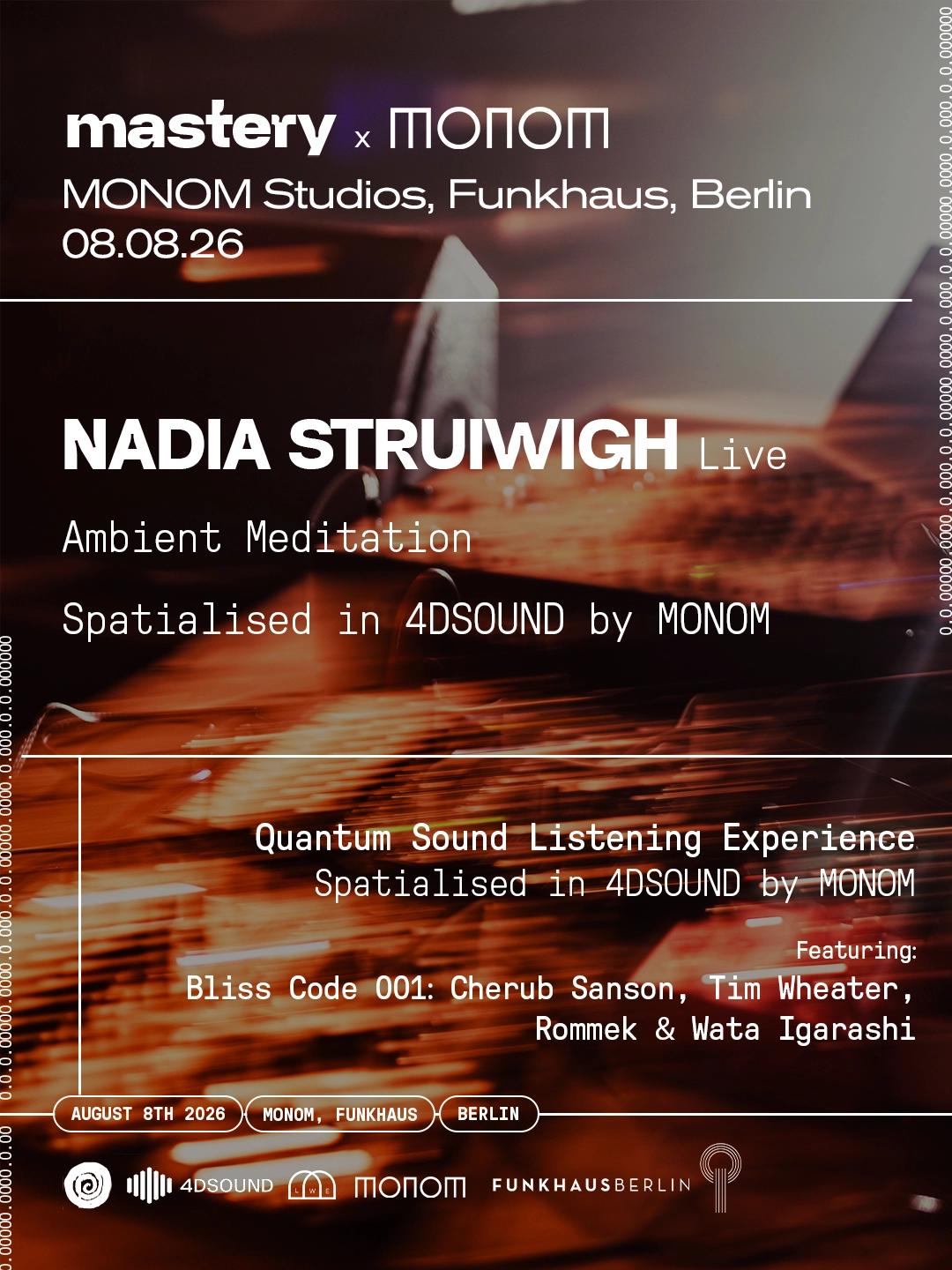 Nadia Struiwigh presents IAMBIENT