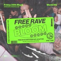 BLOOM - FREE RAVE - D'n'B, Jungle, UK Garage, 140