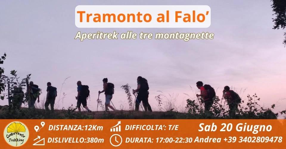 TRAMONTO AL FALO' - Aperi-trekking alle tre montagnette