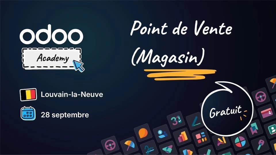 Odoo Academy Point de Vente (Shop) - Louvain-la-Neuve