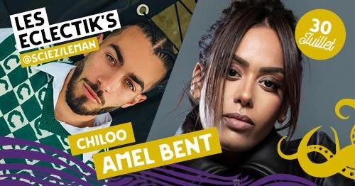 Les Eclectik's #5 : AMEL BENT + CHILOO (1st part)