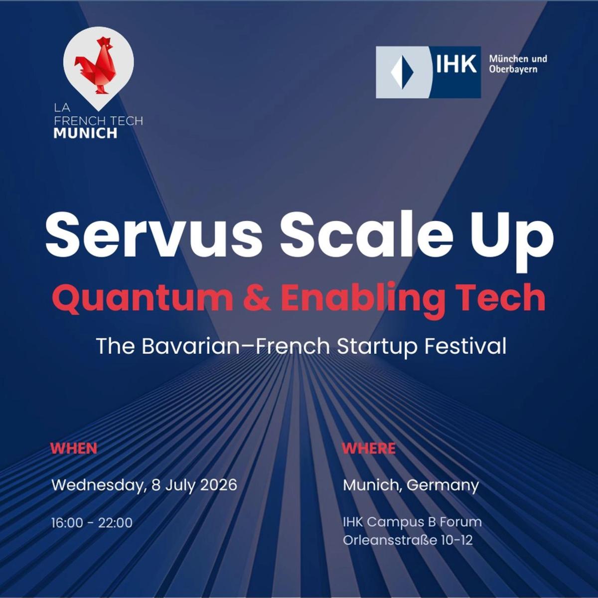 Servus Scale Up 2026 - The Bavarian-French Startup Festival