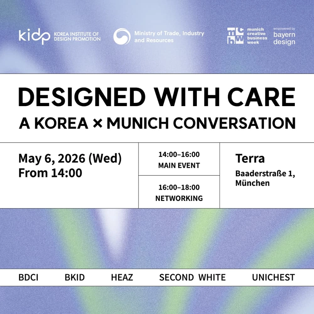 Designed with Care — A Korea × Munich Conversation