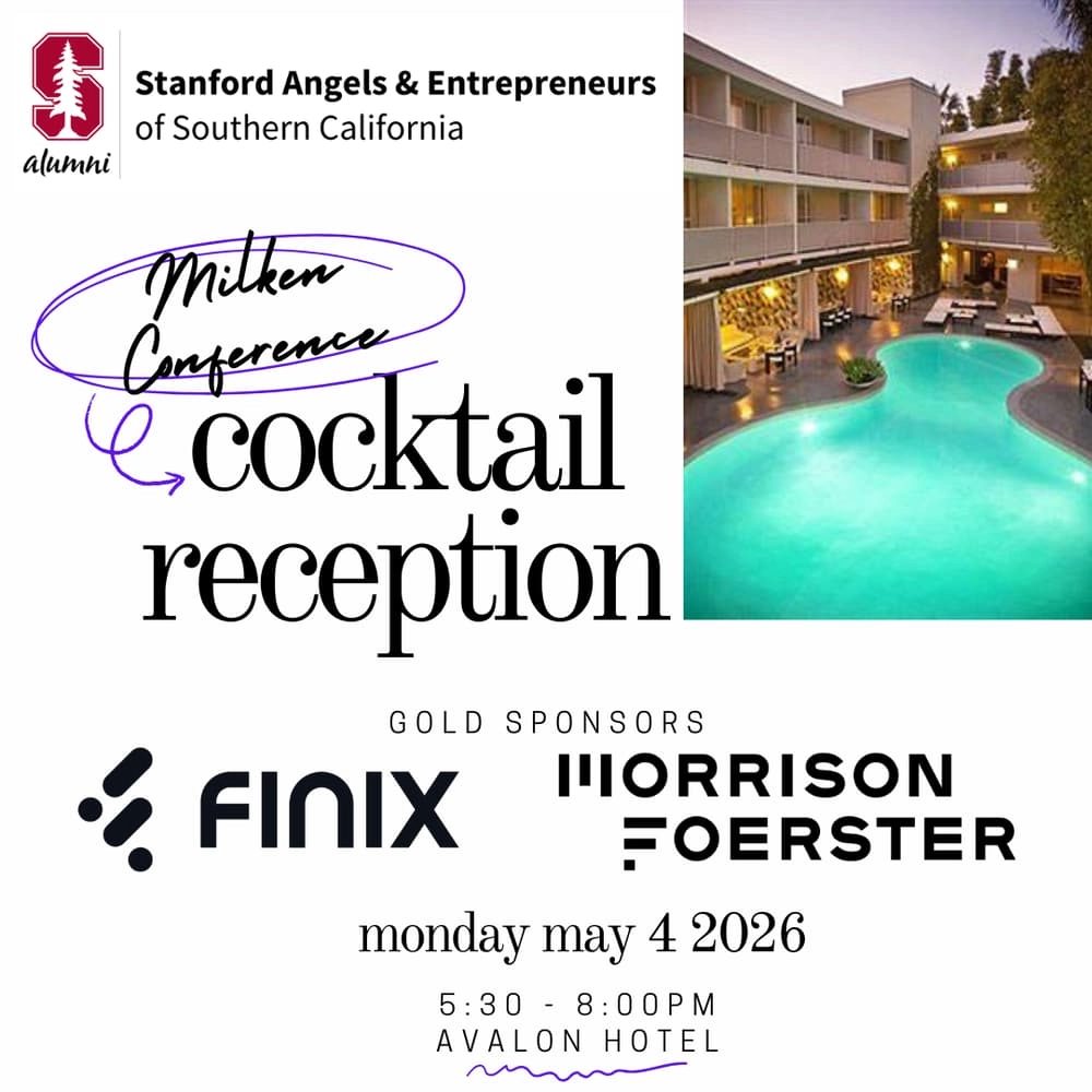 Cocktail Reception | Stanford Angels & Entrepreneurs SoCal x Milken Conference