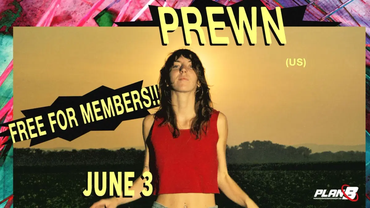 Prewn (US) // Live at Plan B — Malmö