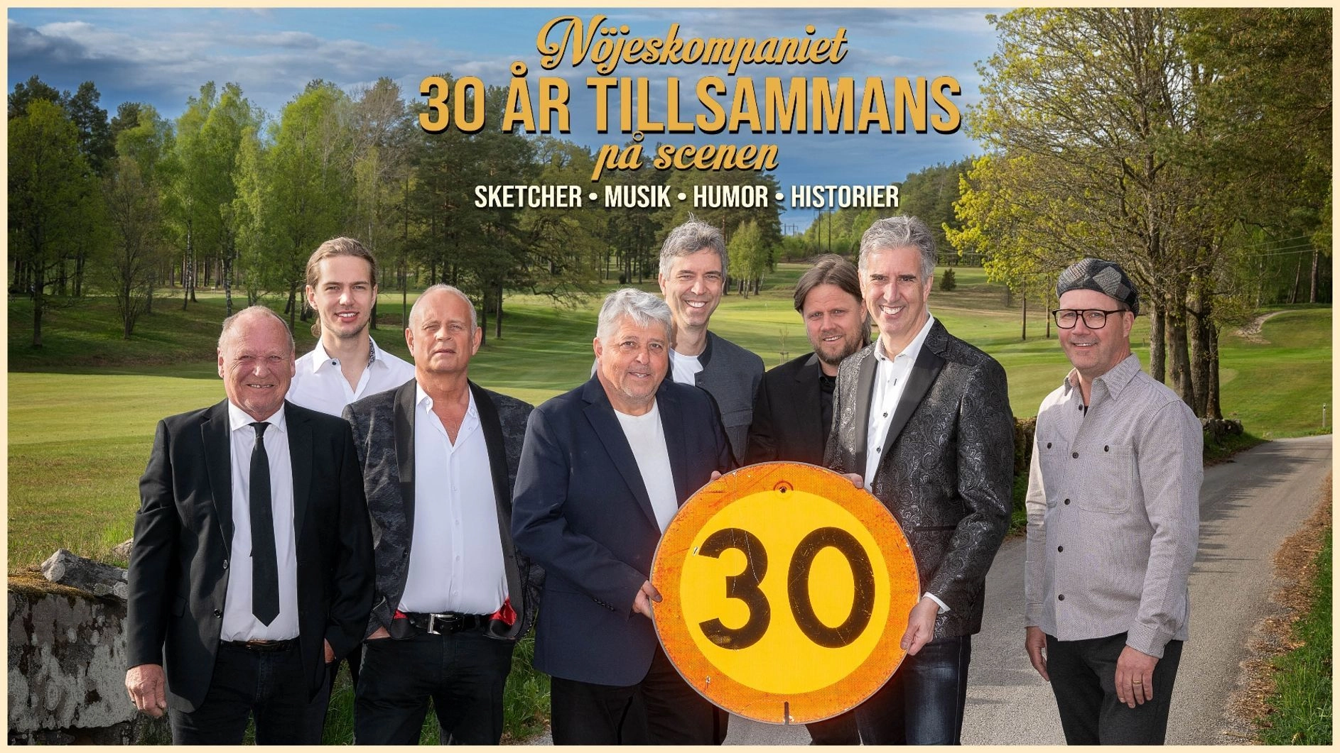 NÖJESKOMPANIET 30 ÅR TILLSAMMANS PÅ SCENEN