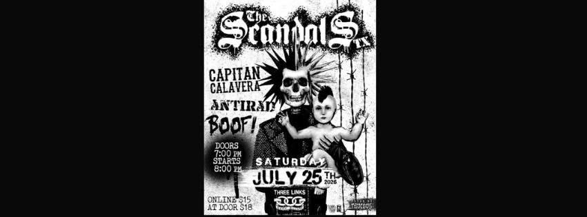 The Scandals, Capitan Calavera, Antirad , Boof