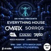 Da-Vinci Events Presents Everything House