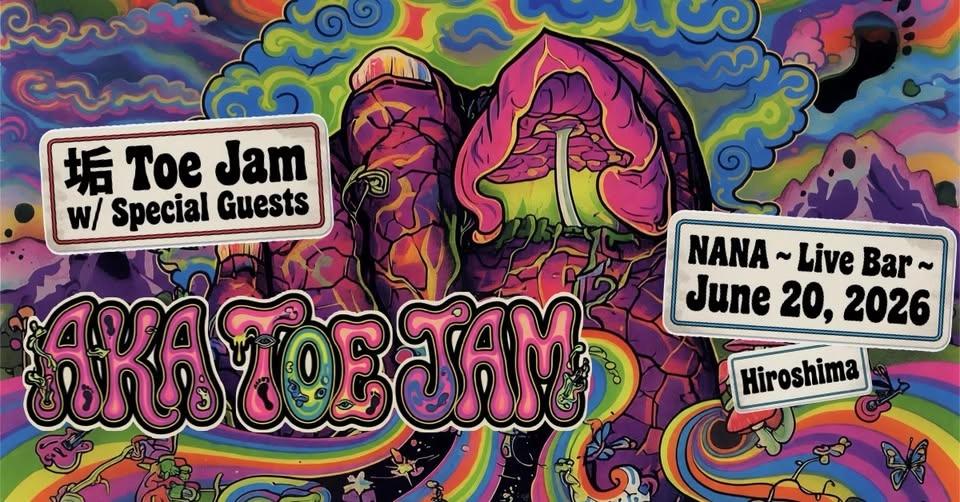 AKA Toe Jam - at Nana ~LIVE BAR~
